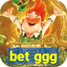 bet ggg